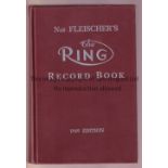1949 THE RING BOOK / BOXING / AUTOGRAPH Hardback book signed on the frontispiece with a dedication