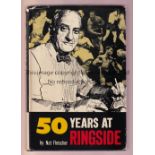 BOXING / NAT FLEISCHER SIGNED BOOK 50 Years At Ringside hardback book with dust jacket, dedicated to