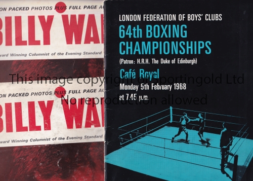 BOXING Two Billy Walker magazines written by Whiting and a programme for the 64th Boys' Clubs