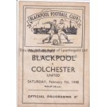 BLACKPOOL V COLCHESTER UNITED 1948 Programme for the FA Cup tie at Blackpool 7/2/1948. Pre-League