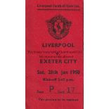 LIVERPOOL TICKET Ticket stub for the home FA Cup 4th Round tie with Exeter City 28/1/1950. Some