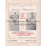 CELTIC Programme Peter Doherty 's Selection v Celtic Played at Celtic Park, Belfast 15/5/1956. The