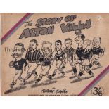 VILLA A book "The Story of Aston Villa" by Norman Edwards with cartoons reprinted from the