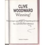 CLIVE WOODWARD SIGNED BOOK Winning! 2004 signed on the frontispiece. Good