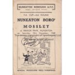 NUNEATON - MOSSLEY 49 Nuneaton home programme v Mossley, 10/12/49, Cup 2nd Round, the game ended 0-