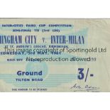 BIRMINGHAM CITY V INTER MILAN 1961 Ticket for the ICFC Semi-Final at Birmingham 3/5/1961, slightly