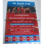 LIVERPOOL V MANCHESTER UNITED 2007 YOUTH CUP FINAL A laminated official 23" X 16" issued by