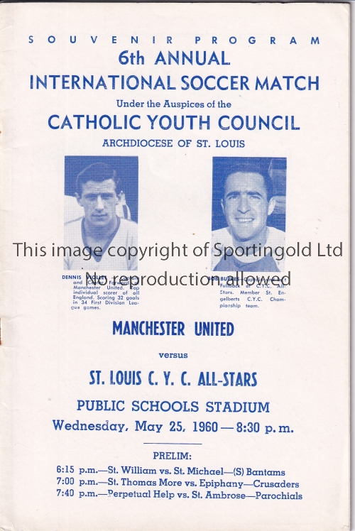 MANCHESTER UNITED Programme for the away Friendly v. St. Louis C.Y.C. All-Stars 25/5/1960. Good