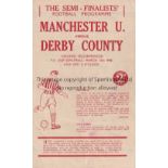 1948 FA CUP SEMI-FINAL / DERBY V MAN. UTD. Pirate issue programme by Prosser for the match at Sheff.