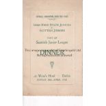 MENU / IRISH FREE STATE JUNIORS V SCOTTISH JUNIORS 1931 Menu for a Dinner to celebrate the visit