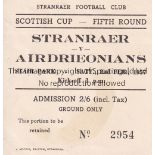 STRANREAR V AIRDRIEONIANS 1957 Ticket for the Scottish Cup match at Stranraer 2/2/1957. Good