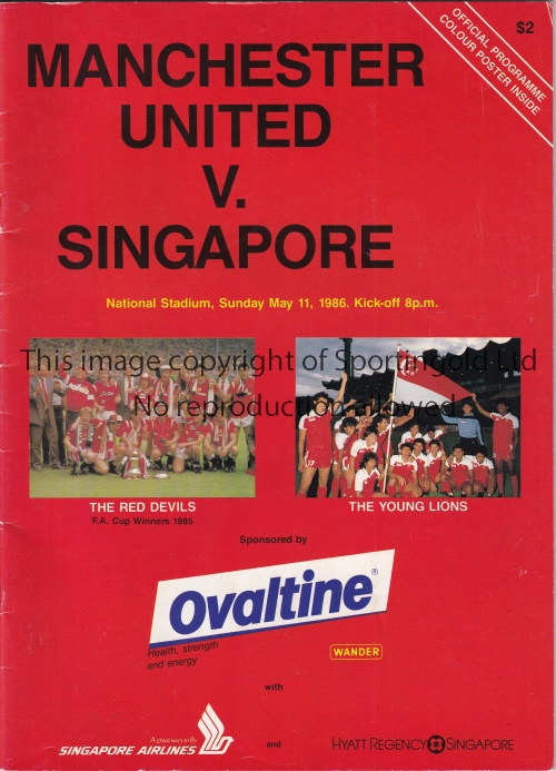 MANCHESTER UNITED Programme for the away Friendly v. Singapore 11/5/1986. Good