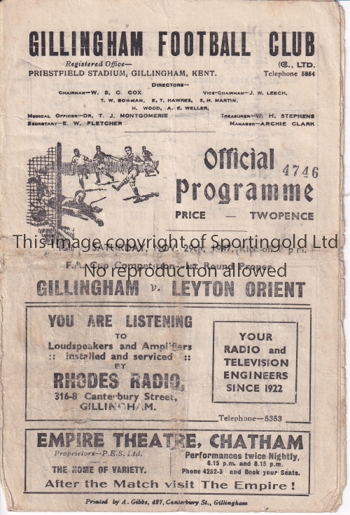 GILLINGHAM - LEYTON ORIENT 47 Gillingham home programme v Leyton Orient, 29/11/47, Cup 1st Round,