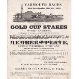 YARMOUTH RACING Single sheet Race programme for the Yarmouth Gold Cup Stakes 26th August 1834.