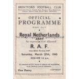 R.A.F. V ROYAL NETHERLANDS ARMY 1943 AT BRENFORD FC Programme for the match on 27/3/1943. RAF WAS