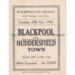 BLACKPOOL Four Page programme v Huddersfield Town 24/11/1945. Light horizontal fold. No writing.