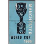 1966 FIFA WORLD CUP Rare 64-page guide/programme published for the World Cup games in Manchester