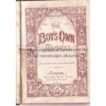 BOYS OWN ANNUAL 1891/1892 The Boys Own Annual 822 page book covering the period October 1891 to