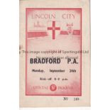 LINCOLN CITY V BRADFORD PA 1949 Programme for the League match at Lincoln 24/9/1949, staple rusted