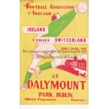 REPUBLIC OF IRELAND Programme Republic of Ireland v Switzerland in Dublin 5/12/1948. No writing .