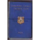 YORKSHIRE CRICKET Yorkshire County Cricket Club Yearbook 1924. 32nd Issue. Some fading at spine.