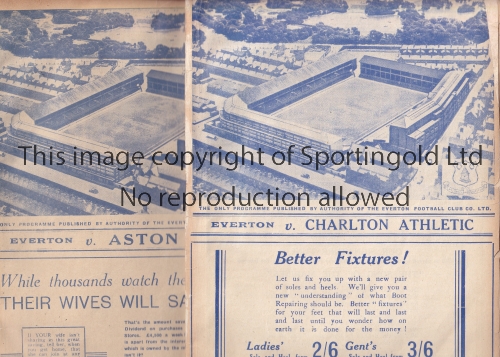 EVERTON / CHARLTON Two home programmes Everton v Charlton Athletic 17/12/1938 and Aston Villa 24/4/