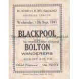 BLACKPOOL Four Page programme v Bolton Wanderers 12/9/1945. Light horizontal fold. No writing.