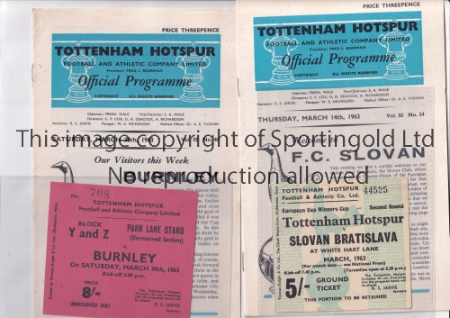 TOTTENHAM HOTPSUR Four home programmes in 1962/3 with tickets v Burnley 30/3/1963 and Slovan