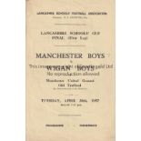 MAN UNITED Four page programme Manchester Schools v Wigan Schools 30/4/1957 at Manchester United.