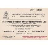 RANGERS Ticket Partick Thistle v Rangers 2/9/1924. Opening of the ground at Helenvale Street