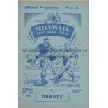 MILLWALL V DUNDEE 1954 Programme for the Friendly at Millwall 25/10/1954. Good