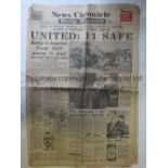 MANCHESTER UNITED / MUNICH 1958 News Chronicle newspaper 7/2/1958 United: 11 Safe, minor tear and
