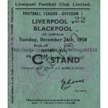 LIVERPOOL Ticket for home match v Blackpool 26/12/1950. Gum and light paper abrasion on reverse.