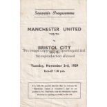 MANCHESTER UNITED Four page programme for the away Youth Team Friendly v. Bristol City 3/11/1959,