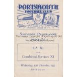 NEUTRAL AT PORTSMOUTH 1945 Programme for FA XI v Combined Services XI 12/12/1945, slightly