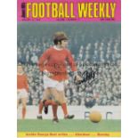GEORGE BEST AUTOGRAPH Two magazines with a signed picture on each. Football Weekly 12/1/1968