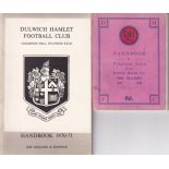DULWICH HAMLET Dulwich Hamlet Official Handbook 64 pages 1931/32 and 1970/71 . Fair to generally