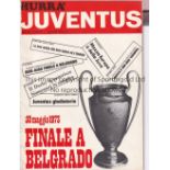 EUROPEAN CUP FINAL 1973 Hurra Juventus issue previewing the Ajax v Juventus European Cup Final in