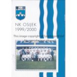 WEST HAM Programme for the away UEFA Cup tie v. Osijek 30/9/1999. Good