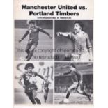MANCHESTER UNITED Programme for the away Friendly v. Portland Timbers 6/5/1980. Fair-generally good