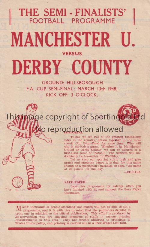 1948 FA CUP SEMI-FINAL / DERBY V MAN. UTD. Pirate issue programme by Prosser for the match at Sheff.