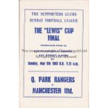 QPR / MAN UNITED Unusual programme Queen's Park Rangers v Manchester United Supporters Clubs