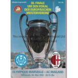 1993 CHAMPIONS LEAGUE FINAL Programme for Marseille v AC Milan in Munich. Good