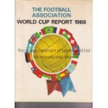 1966 WORLD CUP ENGLAND Official Football Association report with dust jacket. Good