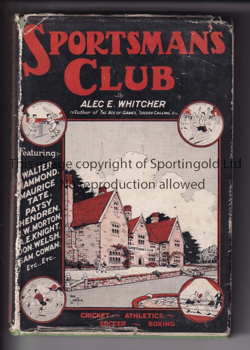 SPORTSMAN'S CLUB BOOK Hardback book and dust jacket with paper loss for the 1948 book signed by