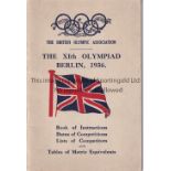 BERLIN OLYMPICS An Official 42 page British Olympic Association Booklet for competitors for the 1936