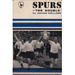 TOTTENHAM HOTSPUR Book with dust jacket, Spurs - The Double first edition issued in 1961. Good