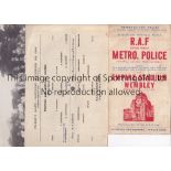 WARTIME FOOTBALL Two programmes:- R.A.F. v Met. Police 5/5/1943 at Wembley and single sheet for