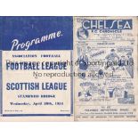 CHELSEA Two home programmes v Sunderland 1946/47 (folds/creasing) and Football League v Scottish