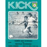 TAMPA BAY ROWDIES V SEATTLE SOUNDER 1976 Official Kick programme for the match in the Tampa